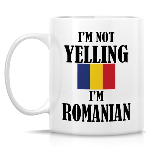 Funny Romanian I m Not Yelling Sarcasm | Ceramic Coffee Mug | 11 OZ