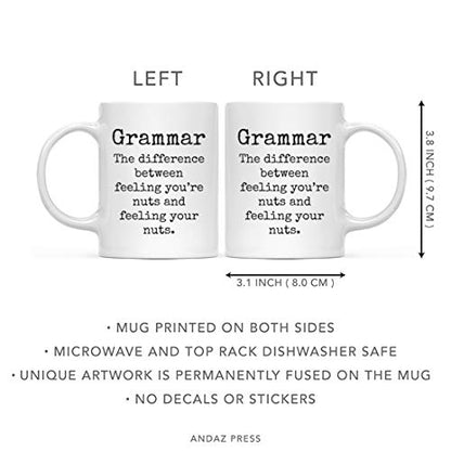 Funny Gag Gift for Teachers Grammar The | Ceramic Coffee Mug | 11 OZ