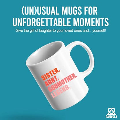 Sister Aunt Godmother Legend Auntie Mothers | Ceramic Coffee Mug | 11 OZ