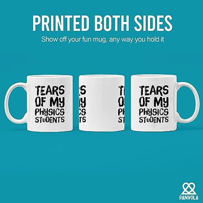 Tears Of My Physics Students Funny Math | Ceramic Coffee Mug | 11 OZ