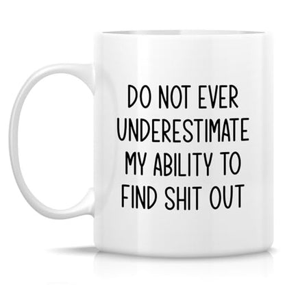 Funny Private Investigator or Humorous | Ceramic Coffee Mug | 11 OZ