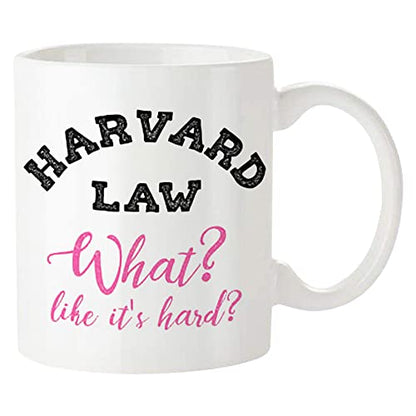 Fonhark Harvard Law What Like it s hard | Ceramic Coffee Mug | 11 OZ