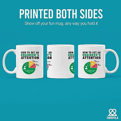 How To Get An Engineer s Attention Funny For | Ceramic Coffee Mug | 11 OZ