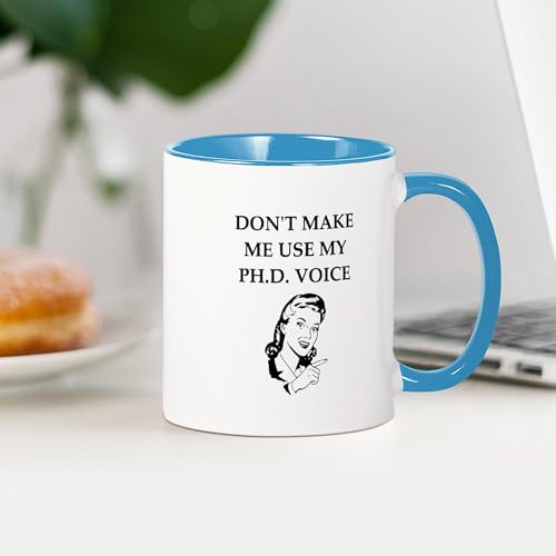 Phd Joke Student | Ceramic Coffee Mug | 11 OZ