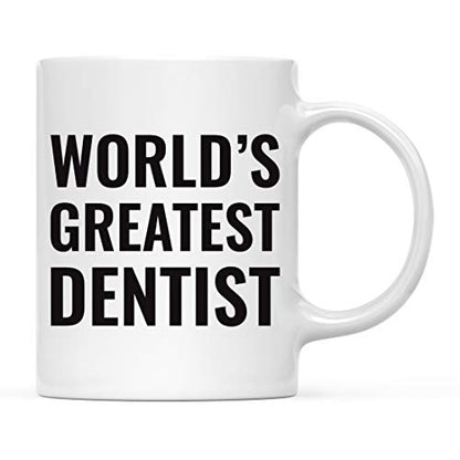 Gift for Men or Women World s Greatest Dentist | Ceramic Coffee Mug | 11 OZ