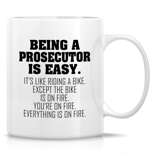 Funny Prosecutor or Humorous Sarcastic Gift | Ceramic Coffee Mug | 11 OZ