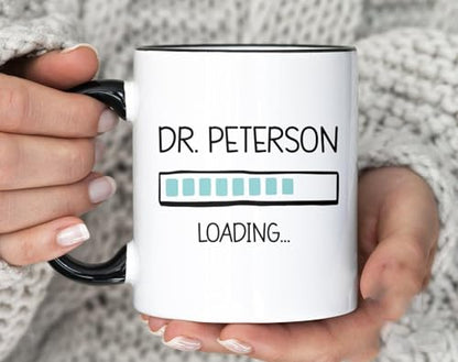Doctor Is Loading Student DR Gift Idea Future | Ceramic Coffee Mug | 11 OZ