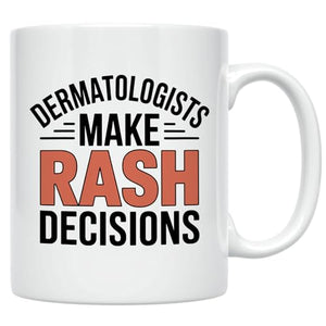 Dermatology Gift for Skincare Professionals | Ceramic Coffee Mug | 11 OZ