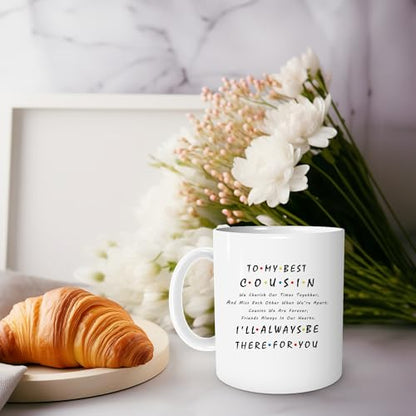 Best Cousin Perfect Gifts for Cousins on | Ceramic Coffee Mug | 11 OZ