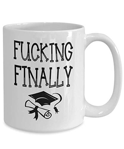 Graduation for Newly Graduate PhD Funny | Ceramic Coffee Mug | 11 OZ