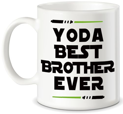 Yo da Best Brother Ever Funny Gift for Younger | Ceramic Coffee Mug | 11 OZ
