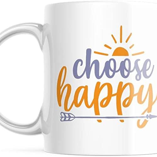 Choose Happy Inspirational | Ceramic Coffee Mug | 11 OZ