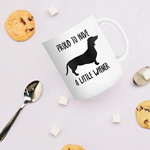 Chilltreads Weiner Dog Proud to Have A Little | Ceramic Coffee Mug | 11 OZ