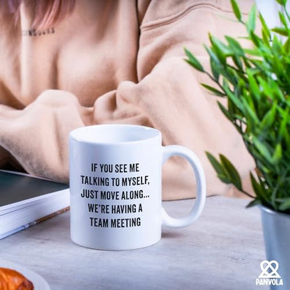 If You See Me Talking Myself Sarcastic Gifts | Ceramic Coffee Mug | 11 OZ