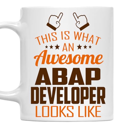 Awesome Abap Developer This Is What an Looks | Ceramic Coffee Mug | 11 OZ