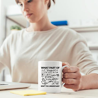 What Part Of Don t You Understand Engineer | Ceramic Coffee Mug | 11 OZ