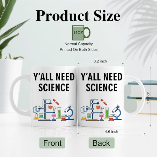 RZHV Y All Need Science Funny Scientist | Ceramic Coffee Mug | 11 OZ