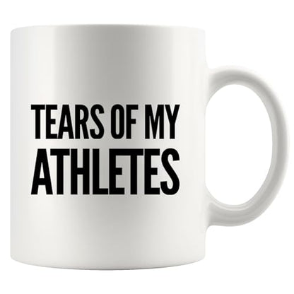 Tears of My Athletes Coach Gifts for Men Women | Ceramic Coffee Mug | 11 OZ