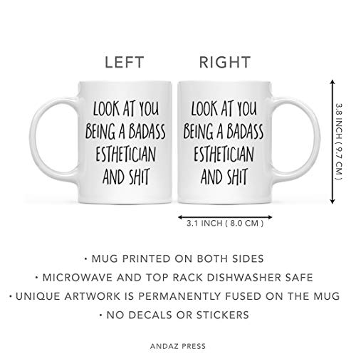 Funny Gift Look At You Being a Badass | Ceramic Coffee Mug | 11 OZ
