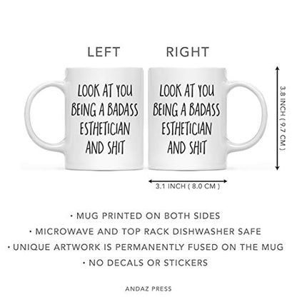 Funny Gift Look At You Being a Badass | Ceramic Coffee Mug | 11 OZ