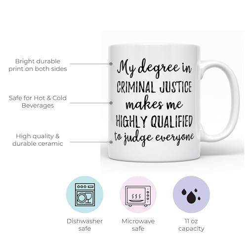 My Degree in Criminal Justice Graduation | Ceramic Coffee Mug | 11 OZ