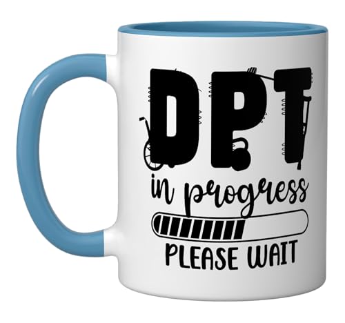 Future DPT In Progress Doctor Of Physical | Ceramic Coffee Mug | 11 OZ