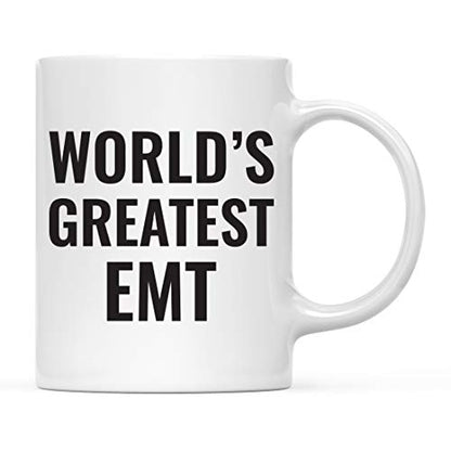 Gift for Men or Women World s Greatest EMT | Ceramic Coffee Mug | 11 OZ