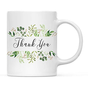 Thank You Gratitude Gift Greenery Leaves | Ceramic Coffee Mug | 11 OZ