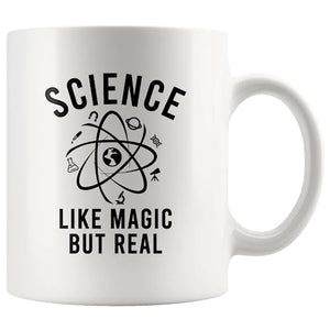 Science Like Magic But Real Lover Chemistry | Ceramic Coffee Mug | 11 OZ