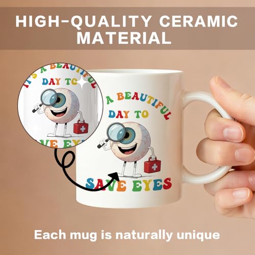 It s A Beautiful Day To Save Eyes Funny | Ceramic Coffee Mug | 11 OZ