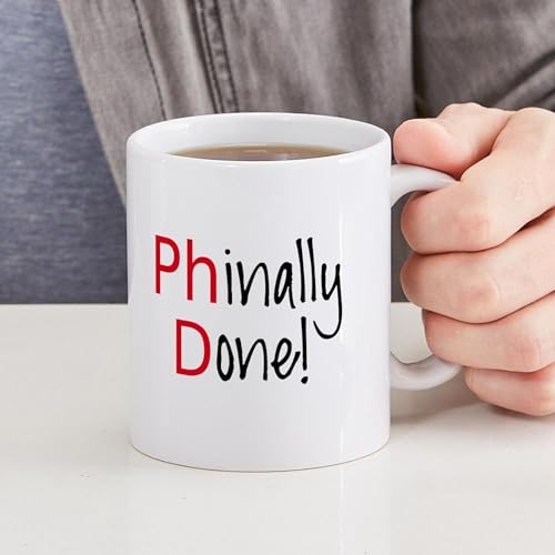 Phinally Done Phd Graduate | Ceramic Coffee Mug | 11 OZ