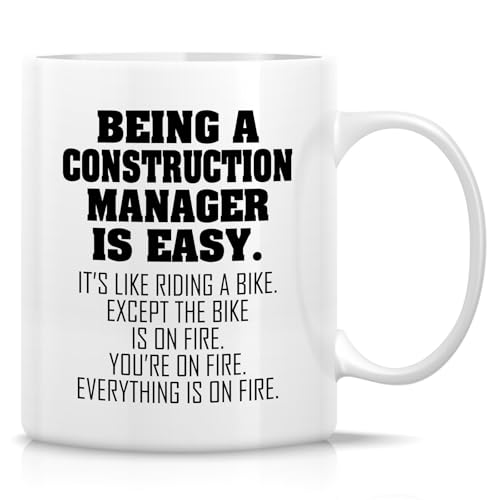 Funny Construction Manager or Humorous | Ceramic Coffee Mug | 11 OZ