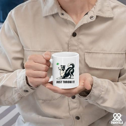 Just Throw It Border Collie Dog Lover Gifts | Ceramic Coffee Mug | 11 OZ