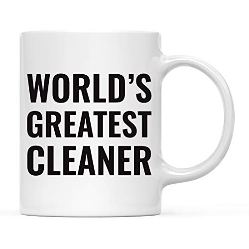 Gift for Men or Women World s Greatest Cleaner | Ceramic Coffee Mug | 11 OZ