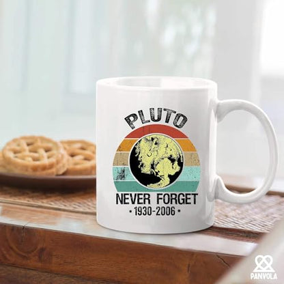 Never Forget Pluto Science Gifts Retro | Ceramic Coffee Mug | 11 OZ