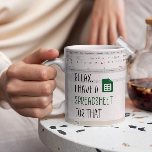 Relax I Have A Spreadsheet for That Accountant | Ceramic Coffee Mug | 11 OZ