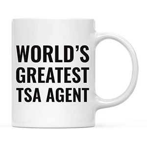 Gift for Men or Women World s Greatest TSA | Ceramic Coffee Mug | 11 OZ