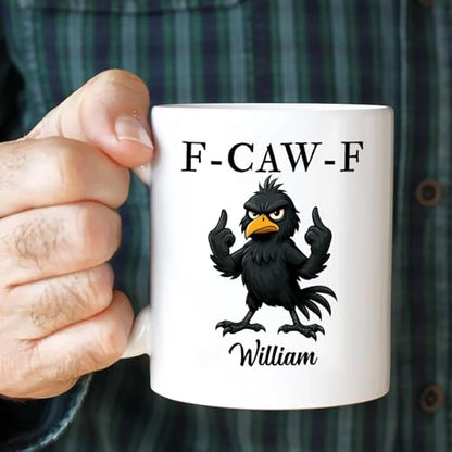 Customized Caw-F Crow Accent Personalized | Customised Coffee Mug | 11 OZ