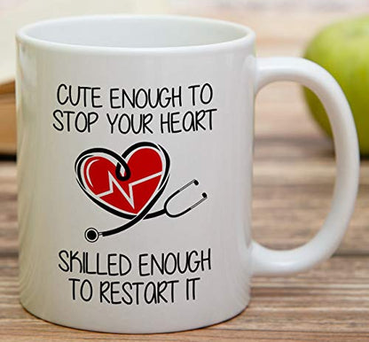 Funny Cute Enough To Stop Your Heart Skilled | Ceramic Coffee Mug | 11 OZ