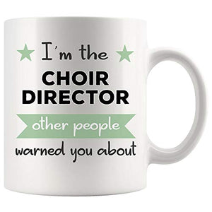 Joke Gag Choir Director Musical Graduation | Ceramic Coffee Mug | 11 OZ