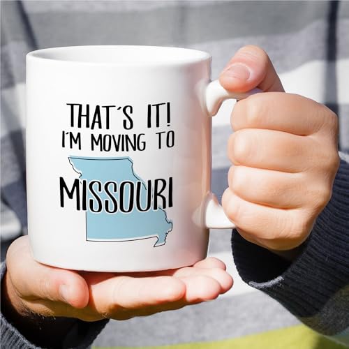 Funny That s it I m Moving to Missouri Hello | Ceramic Coffee Mug | 11 OZ