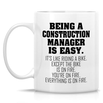Funny Construction Manager or Humorous | Ceramic Coffee Mug | 11 OZ