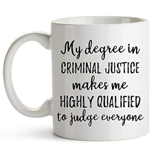 My Degree in Criminal Justice Graduation | Ceramic Coffee Mug | 11 OZ