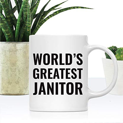 Gift for Men or Women World s Greatest Janitor | Ceramic Coffee Mug | 11 OZ