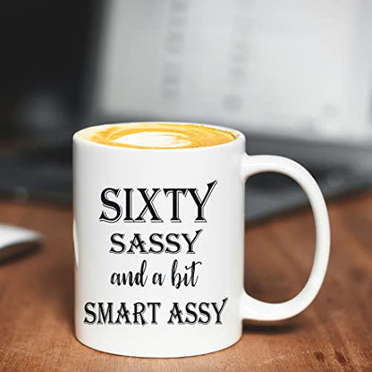 60 Birthday Gifts for Women Sixty Sassy And A | Ceramic Coffee Mug | 11 OZ