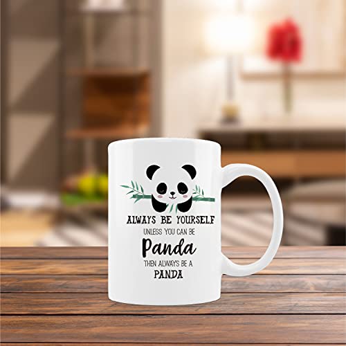 Funny Panda Inspirational Quote Always Be | Ceramic Coffee Mug | 11 OZ