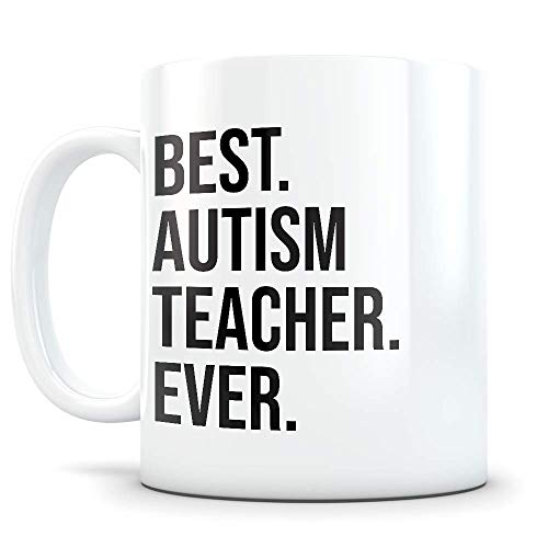 Funny Autism Teacher Gifts Best ASD Thank You | Ceramic Coffee Mug | 11 OZ