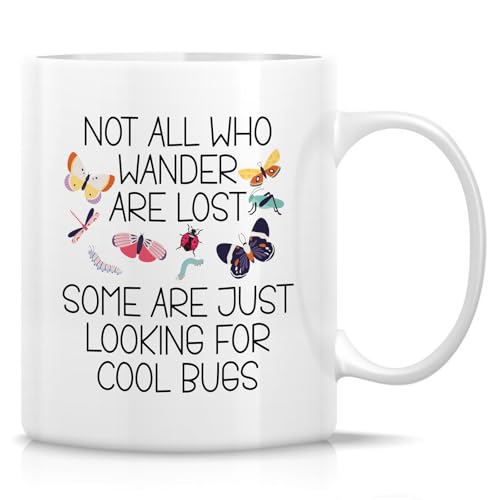 Funny Bugs Lover Not All Who Wander Are Lost | Ceramic Coffee Mug | 11 OZ