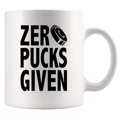 Zero Pucks Given Hockey Gifts For Men Women | Ceramic Coffee Mug | 11 OZ