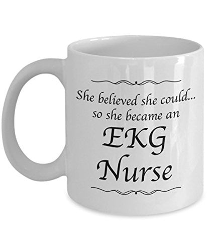 EKG Nurse Gifts She Believed Could Desk Decor | Ceramic Coffee Mug | 11 OZ